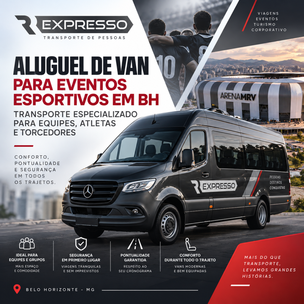 Aluguel de Van para Eventos Esportivos em BH: Transporte Especializado para Equipes, Atletas e Torcedores