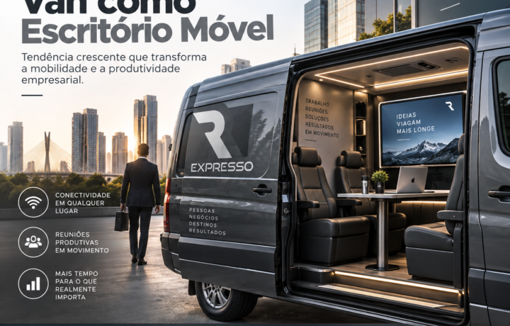 Van como Escritório Móvel: Tendência Crescente que Transforma a Mobilidade e a Produtividade Empresarial